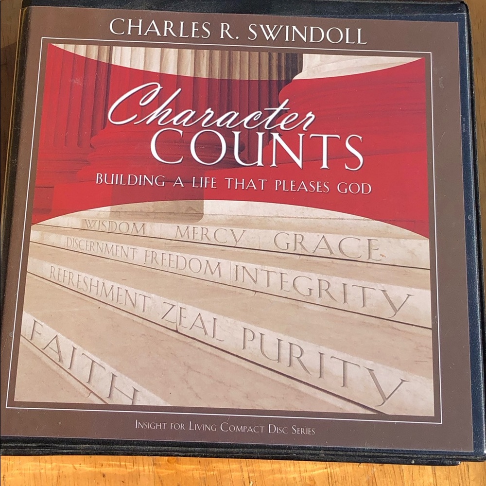 Character Counts: Building A Life That Pleases God by Charle R Swindol